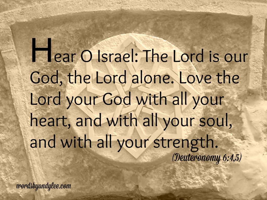 learning-the-shema-part-3-how-to-love-god-with-all-your-soul-andy-lee